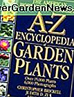 The American Horticultural Society A-Z Encyclopedia of Garden Plants